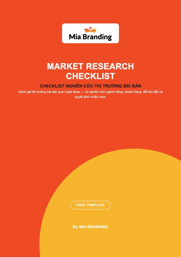 Market Research Checklist (Checklist Nghiên Cứu Thị Trường Bài Bản)